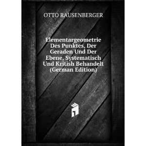   Und Kritish Behandelt (German Edition) OTTO RAUSENBERGER Books