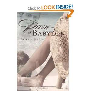  Pam of Babylon [Paperback] Suzanne Jenkins Books