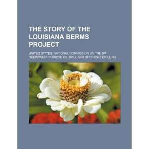  The story of the Louisiana berms project (9781234050467 