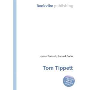  Tom Tippett Ronald Cohn Jesse Russell Books