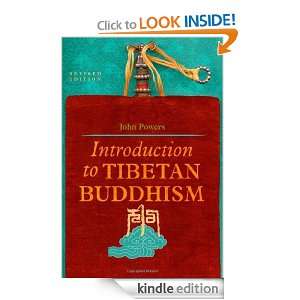 Introduction to Tibetan Buddhism John Powers  Kindle 