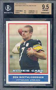 2004 bazooka BEN ROETHLISBERGER rc BGS 9.5 9.5 9.5 9.5  