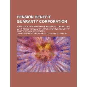  Pension Benefit Guaranty Corporation some steps have been 