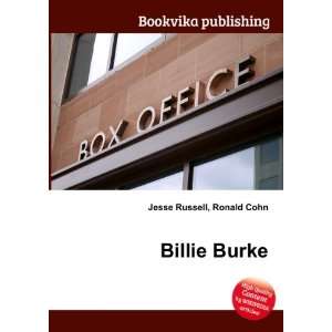 Billie Burke Ronald Cohn Jesse Russell  Books