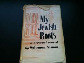 My Jewish Roots by Solomon Simon 1956  