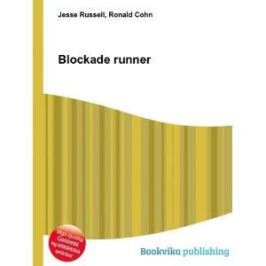 Blockade runner [Paperback]