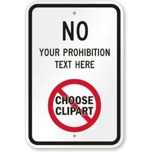 No [Your Text], Choose Clipart Symbol Engineer Grade Sign 