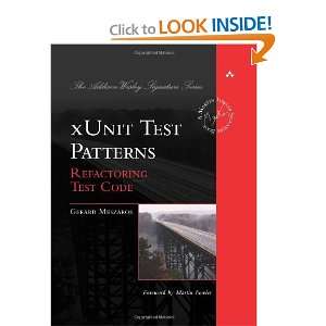  xUnit Test Patterns Refactoring Test Code [Hardcover 