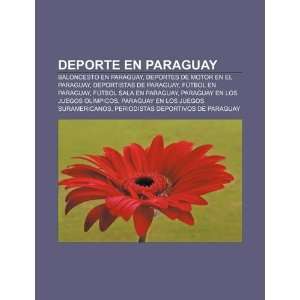   Paraguay (Spanish Edition) (9781232511045) Fuente Wikipedia Books