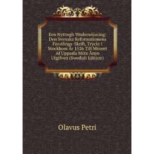   MÃ¶te Ãnyo Utgifven (Swedish Edition) Olavus Petri Books