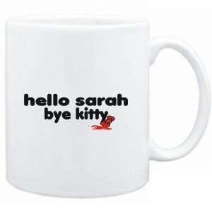 Mug White  Hello Sarah bye kitty  Female Names  Sports 