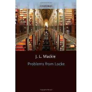  Problems from Locke [Paperback] J. L. Mackie Books