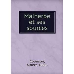  Malherbe et ses sources Albert, 1880  Counson Books