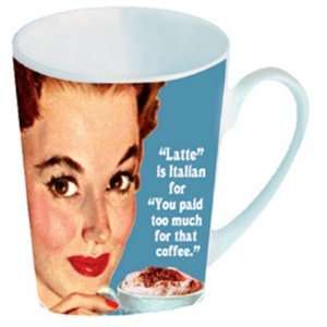  Anne Taintor   Latte   Coffee Mug