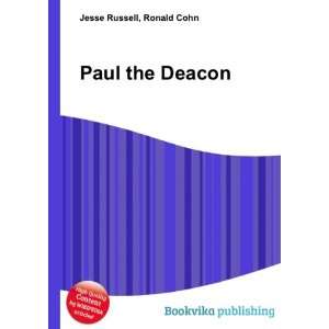  Paul the Deacon Ronald Cohn Jesse Russell Books