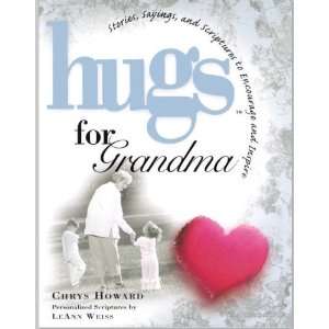 Hugs for Grandma Book & CD Stories, Sayings, and Scriptures to 