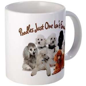  One Poodle Isnt Enough Pets Mug by  Kitchen 