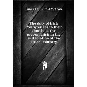   the sustentation of the gospel ministry James 1811 1894 McCosh Books
