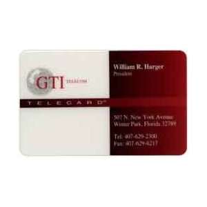    William R. Harger, GTI President   Business Card / Phone Card USED