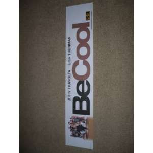  BE COOL 5X25 D/S MOVIE MYLAR 