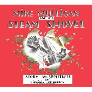  Mike Mulligan and His Steam Shovel Board Book Edition [Board book 