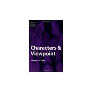  of Fiction Writing   Characters & Viewpoint Orson Scott Card Books