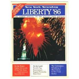  Liberty 86 Official Guide to Statues 100th Birthday 