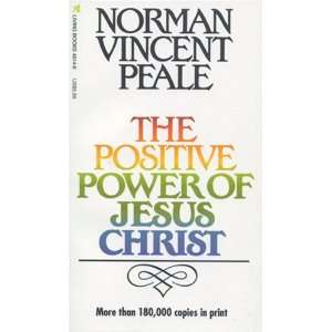   Power of Jesus Christ [Paperback] Norman Vincent Peale Books