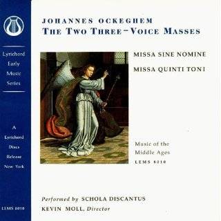 Ockeghem The Two Three Voice Masses (Music of the Middle Ages) by 