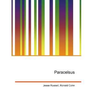  Paracelsus Ronald Cohn Jesse Russell Books