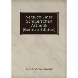  Versuch Einer Schillerschen Ãsthetik (German Edition 