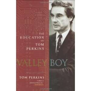   Boy The Education of Tom Perkins [Hardcover] Tom Perkins Books