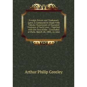   at Paris, March 20, 1883, As Ame Arthur Philip Greeley Books