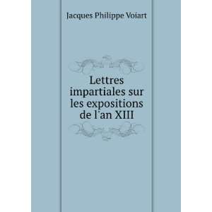   expositions de lan XIII Jacques Philippe Voiart  Books