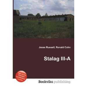  Stalag III A Ronald Cohn Jesse Russell Books
