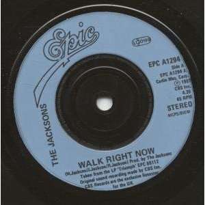  WALK RIGHT NOW 7 INCH (7 VINYL 45) UK EPIC 1981 JACKSONS 