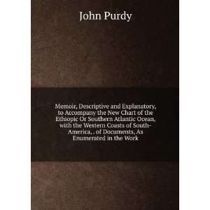   of Documents, As Enumerated in the Work John Purdy  Books