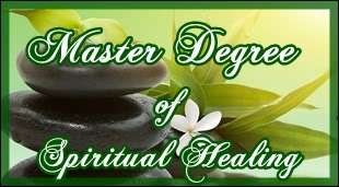 The Complete Master of Spiritual Healing Degree Program  