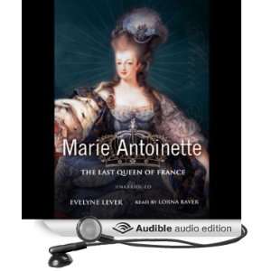   of France (Audible Audio Edition) Evelyne Lever, Lorna Raver Books