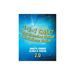  3 2 1 Calc Comprehensive Dosage Calculations Online V2.0 