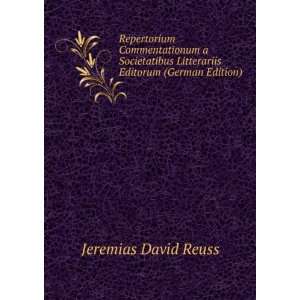   Editorum (German Edition) (9785877690905) Jeremias David Reuss Books