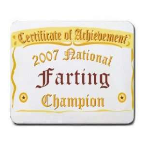  National Farting Champion Mousepad
