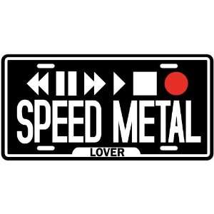  New  Play Speed Metal  License Plate Music
