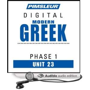 Greek (Modern) Phase 1, Unit 23 Learn to Speak and Understand Modern 