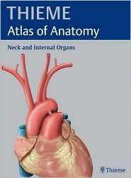 Neck and Internal Organs (THIEME Atlas of Anatomy), (1588904431 