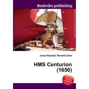  HMS Centurion (1650) Ronald Cohn Jesse Russell Books