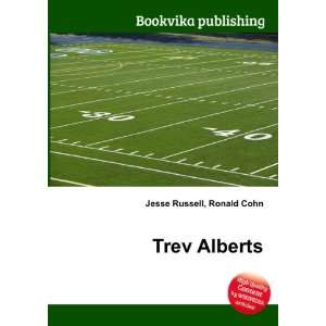  Trev Alberts Ronald Cohn Jesse Russell Books