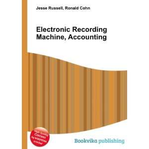   Recording Machine, Accounting Ronald Cohn Jesse Russell Books