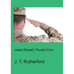  J. T. Rutherford Ronald Cohn Jesse Russell Books