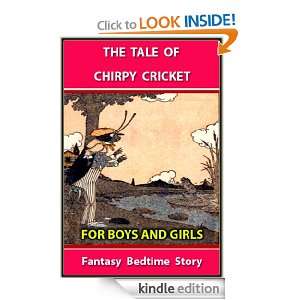 THE TALE OF CHIRPY CRICKET  FUN STORIES FOR BOYS AND GIRLS 